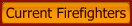 Current Firefighters